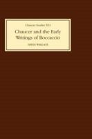 Chaucer and the Early Writings of Boccaccio (Chaucer Studies) 0859911861 Book Cover