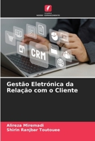 Gestão Eletrónica da Relação com o Cliente (Portuguese Edition) 6630263200 Book Cover
