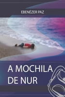 A Mochila de Nur 6589270031 Book Cover