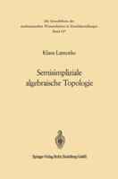 Semisimpliziale Algebraische Topologie 3662129892 Book Cover