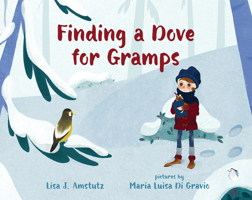 Finding a Dove for Gramps 0807512796 Book Cover