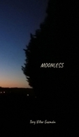Moonless: Introspective poetic and visual memory of stargazing during the pandemic B0CPFVTZW1 Book Cover
