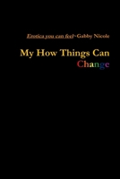 My How Things Can Change 136585809X Book Cover