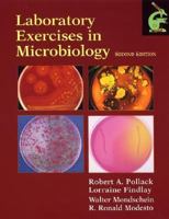 Laboratory Exercises in Microbiology 0471420824 Book Cover