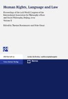 Human Rights, Language and Law: Proceedings of the 24th World Congress of the International Association for Philosophy of Law and Social Philosophy, B 383297430X Book Cover