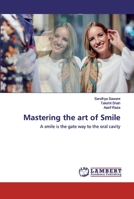 Mastering the art of Smile 6202552182 Book Cover