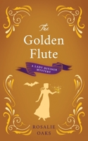 The Golden Flute 0645300519 Book Cover