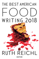 The Best American Food Writing 2018 1328662241 Book Cover
