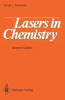 Lasers in chemistry 3540619828 Book Cover