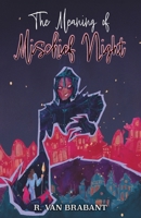 The Meaning Of Mischief Night 1738630439 Book Cover