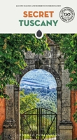 Secret Tuscany 2361958708 Book Cover