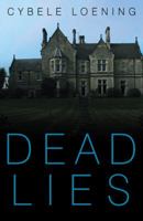 Dead Lies 1452590923 Book Cover