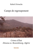 Camps de regroupement (French Edition) 2334105821 Book Cover