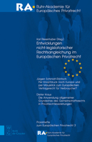 Entwicklungen Nicht-legislatorischer Rechtsangleichung Im Europaischen Privatrecht (Praxishefte Zum Europaischen Privatrecht) 3899494997 Book Cover