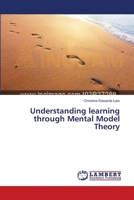 Understanding learning through Mental Model Theory 365937492X Book Cover