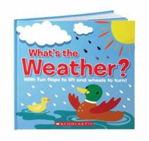 What's The Weather? (LittleSecrets (Quality)) 0545025990 Book Cover