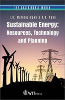 Sustainable Energy: Resources, Technology and Planning 1853129399 Book Cover