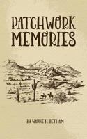 Patchwork Memories 0994129270 Book Cover