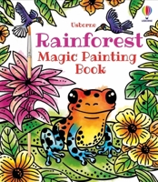 Rainforest Magic Painting Book 1836052081 Book Cover