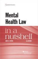 Mental Health Law in a Nutshell (Nutshells) 1684674786 Book Cover