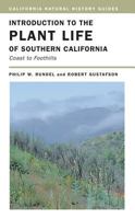 Introduction to the Plant Life of Southern California: Coast to Foothills (California Natural History Guides, #85) 0520241991 Book Cover