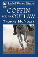 Coffin for an Outlaw 1444836951 Book Cover