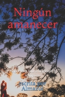 Ning?n Amanecer : Magia para Unir a Humanos y Vampiros 1981001840 Book Cover