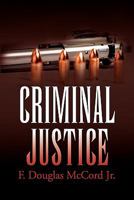 Criminal Justice 1456893025 Book Cover