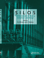 Silos: Fundamentals of theory, behaviour and design 0419215808 Book Cover