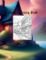 Scenic Coloring Book B0CHL7DB2R Book Cover