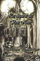 Les disparus des Bois Noirs (French Edition) B0D5YQV48X Book Cover