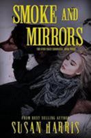 Smoke and Mirrors 1634222598 Book Cover