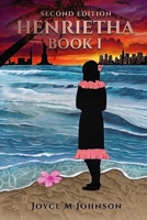 Henrietha Book 1: Second Edition B0H4RYKTVS Book Cover