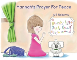 Hannah's Prayer For Peace: Peaceseekers' Global Message. 064503570X Book Cover