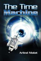 The Time Machine 1477219242 Book Cover