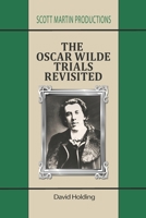 The Oscar Wilde Trials Revisited B08W6P2FHB Book Cover