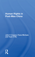 Human Rights in Post-Mao China 0367155915 Book Cover
