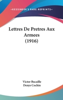 Lettres de pr�tres aux arm�es; 1147702632 Book Cover