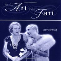 Art of the Fart 1861057741 Book Cover