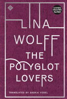 The Polyglot Lovers 191150844X Book Cover