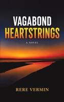 VAGABOND HEARTSTRINGS 1964365694 Book Cover