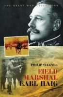 Field Marshal Earl Haig 1859595618 Book Cover