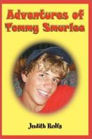 Adventures Of Tommy Smurlee 0595263038 Book Cover