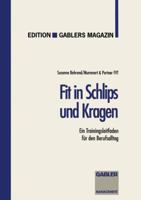 Fit in Schlips Und Kragen 3409187790 Book Cover