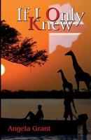 If I Only Knew 1789555345 Book Cover