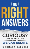 (the) Right Answers: CURIOUS? B0GVZSGVQH Book Cover