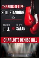 The Ring of Life: Still Standing B0BKX3JPST Book Cover