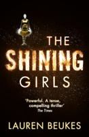 The Shining Girls 0316216860 Book Cover