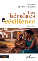 Les héroïnes de la résilience: Nouvelles (Jama) (French Edition) 2336615479 Book Cover