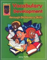 Vocabulary Development Through Dictionary Skills, Grades 5 6 1583240624 Book Cover